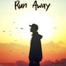 Run Away