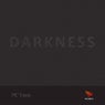 Darkness