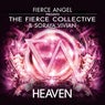 Fierce Angel Presents the Fierce Collective (feat. Soraya Vivian)