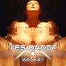 Yes Daddy