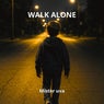 Walk alone
