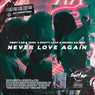 Never Love Again