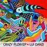 CRAZY FLOW EP