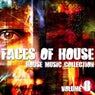 Faces Of House - House Music Collection Volume 8
