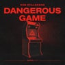 Dangerous Game - Extended Mix