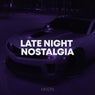 Late Night Nostalgia