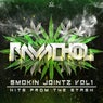 Smokin Jointz Vol1 - Hits From The Stash