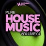 Nothing But... Pure House Music, Vol. 04