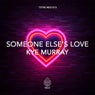 Someone Else's Love