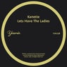 Lets Have The Ladies
