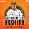 Are You Ready For Nakshtra