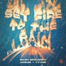 Set Fire To The Rain