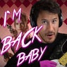 I'm Back, Baby