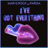 I've Got Everything (feat. Parisa)