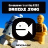 Droids Song