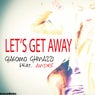 Let's Get Away