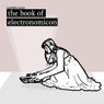 The Book Of Electronomicon
