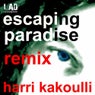 Escaping Paradise (Remix)