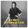 In a Minute (In The Blink of an Eye Remix)