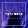 Prayer For You