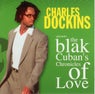 The Blak Cuban's Chronicles Of Love - Album