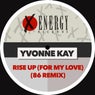 Rise up (For My Love) (86 Remix)