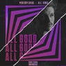 All Good - Extended Version