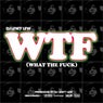 WTF (What the Fuck) - Single