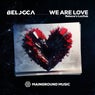 WE ARE LOVE - Belocca's LuvDub