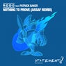 Nothing To Prove - Assaf Remix