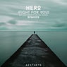 Hero (Fight for You) (The Remixes) feat. Michael Zhonga