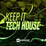Keep It Tech House, Vol. 14