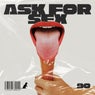 Ask for Sex