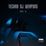 Techno DJ Weapons, Vol. 2