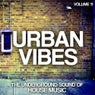 Urban Vibes - The Underground Sound Of House Music Vol. 11