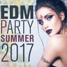 EDM Party Summer 2017