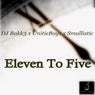 Eleven To Five