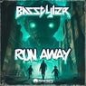 Run Away