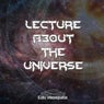 Lecture About The Universe