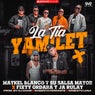 La Tía Yamilet - Prod. by Dj Cham, Roberto Ferrante, Ernesto Losa
