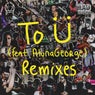 To Ü (feat. AlunaGeorge) [Remixes]