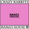 Mama's House