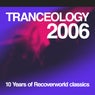 Tranceology 2006 - 10 Years of Recoverworld
