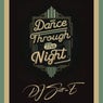 Dance Through The Night