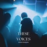 These Voices