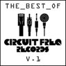 The Best Of Circuit Freq Records Volume 1