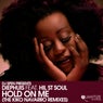 Hold on Me (The Kiko Navarro Remixes)
