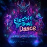 Electric Tribal Dance