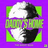 Daddy's Home (Extended Mix)