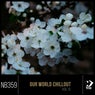 Our World Chillout, Vol. 13